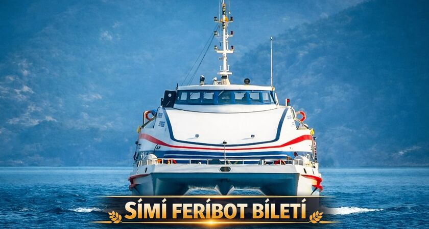 Simi Feribot Bileti Gidiş Dönüş