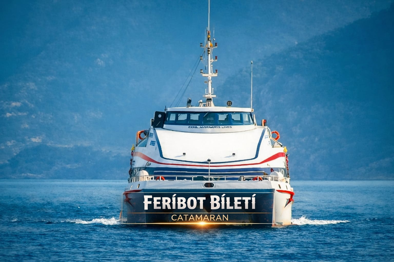 Bodrum Feribot Catamaran  Gidiş Dönüş 